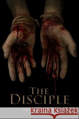 The Disciple Simon Hay 9780987473103 Simon Hay