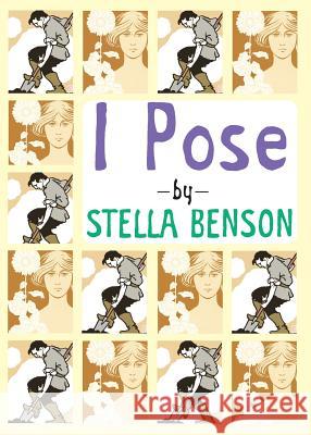 I Pose Stella Benson 9780987483522