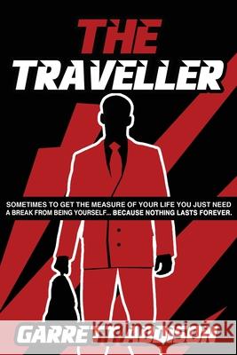 The Traveller Garrett Addison 9780987509123