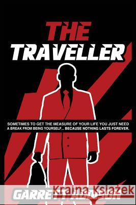 The Traveller Garrett Addison 9780987509154