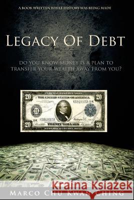 Legacy of Debt Marco Chu Kwan Ching 9780987529282 Marco Chu Kwan Ching