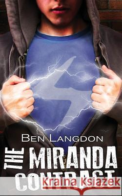 The Miranda Contract Ben Langdon 9780987530844 Kalamity Press