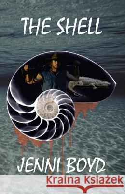 The Shell Jenni Boyd 9780987537423