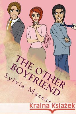 The Other Boyfriend Sylvia Massara, Tudor Ent Press 9780987547521