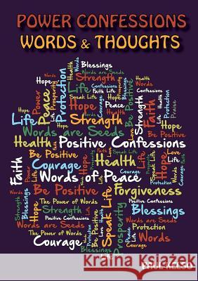 Power confessions words and thoughts Kelso, Paul 9780987574947 Paul Kelso Ministries