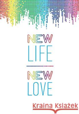 New Life New Love Noel Due 9780987623515