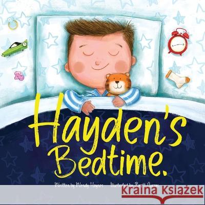 Hayden's Bedtime Brett Curzon Wendy Haynes  9780987643544