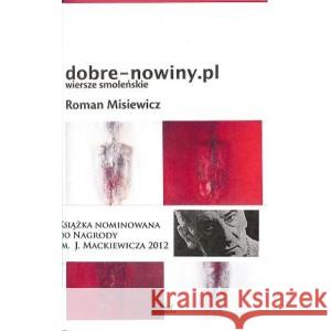 Dobre - nowiny.pl  Wiersze smoleńskie MISIEWICZ ROMAN 9780987702200