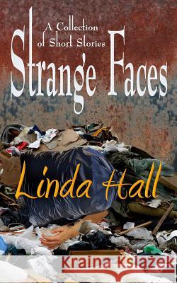 Strange Faces Linda Hall 9780987761354