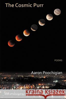 The Cosmic Purr Poochigian, Aaron 9780987870520