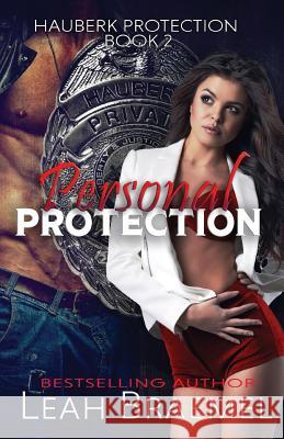 Personal Protection Leah Braemel 9780987930477 Somerlane Publishing