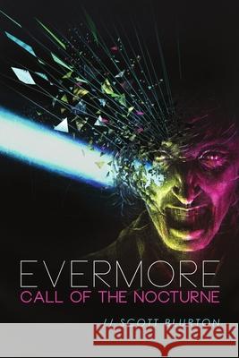 Evermore: Call of the Nocturne Scott Blurton 9780987983121