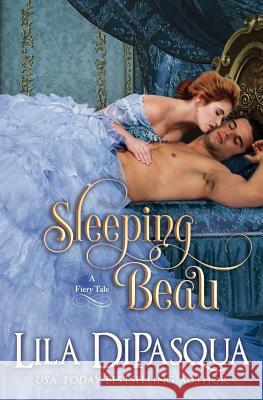 Sleeping Beau Lila Dipasqua 9780988035072