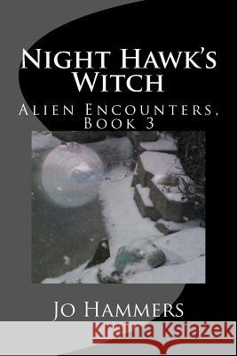Night Hawk's Witch Jo Hammers 9780988241299 Paranormal Crossroads & Publishing