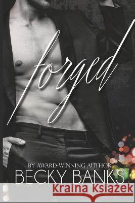 Forged Becky Banks 9780988261402 Ha'iku Press