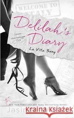 Delilah's Diary Jasinda Wilder 9780988264274 Seth Clarke