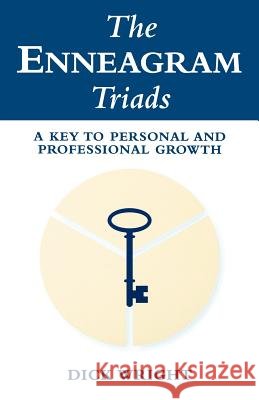 The Enneagram Triads Dick Wright 9780988278103
