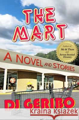 The Mart Dj Geribo James Fontaine 9780988306875