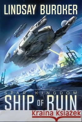 Ship of Ruin Lindsay Buroker 9780988315686 Lindsay Buroker