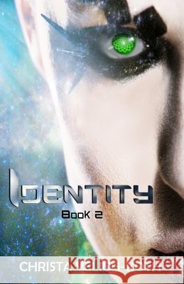 Identity: An Eomix Galaxy Book Christa Yelich-Koth 9780988347090 Christa Yelich-Koth