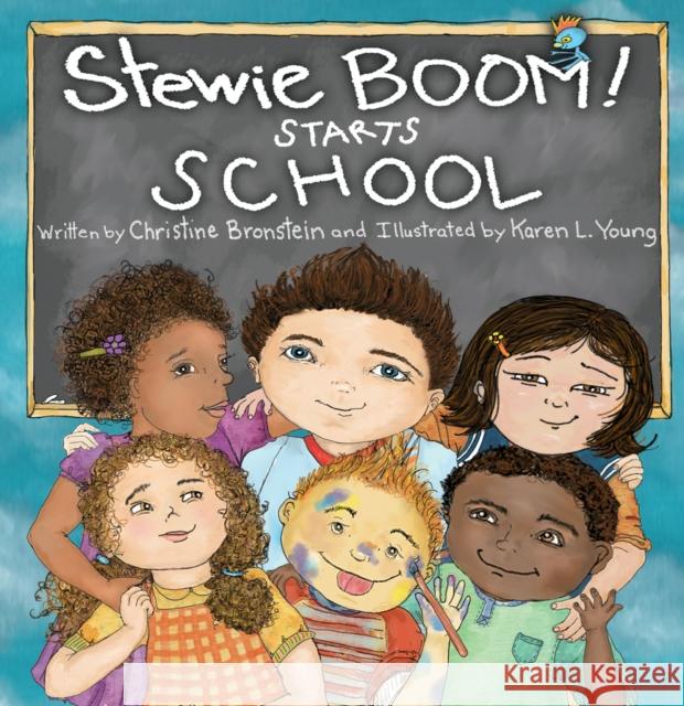 Stewie Boom! Starts School Christine Bronstein Karen Young 9780988375499