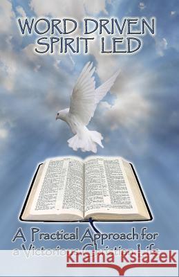 Word Driven Spirit Led John Thomas Paul 9780988403208 Jp Data Systems