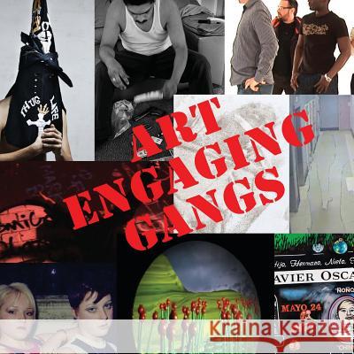 Art Engaging Gangs Holly Crawford 9780988471504