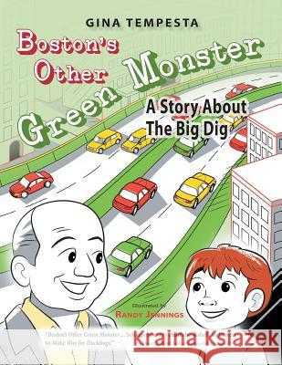 Boston's Other Green Monster Gina Tempesta 9780988515789 Sdp Publishing