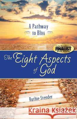 The Eight Aspects of God Ruthie Stender 9780988534506 Seattle Energy Medicine