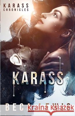 Karass Beca Lewis 9780988552036 Perception Publishing