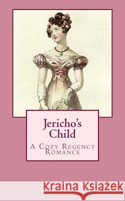 Jericho's Child Jolie Beaumont 9780988580985