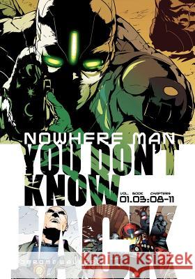 Nowhere Man, You Don't Know Jack, Book Three Jerome Walford Jerome Walford  9780988611429 Forward Comix