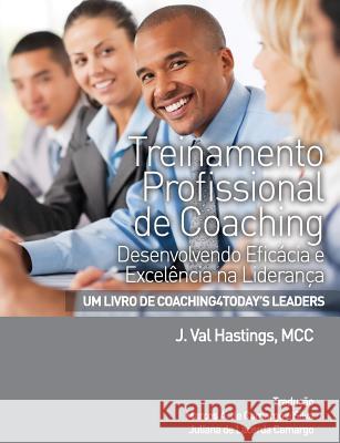 Treinamento Profissional de Coaching J. Val Hastings 9780988612877 Coaching4clergy