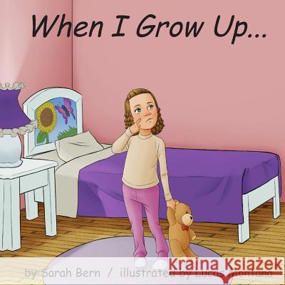 When I Grow Up Sarah Bern 9780988619654