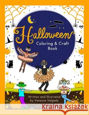 Halloween Coloring & Craft Book Vanessa E. Salgado 9780988665309 Crafterina