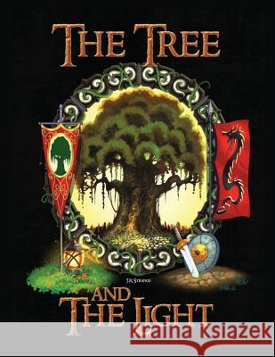 The Tree and the Light J. R. Strange Massivebrain Com 9780988721401 Firesidenook