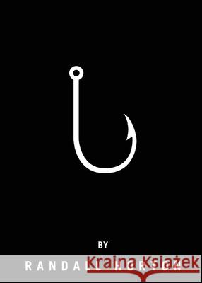 Hook: A Memoir Randall Horton 9780988735590