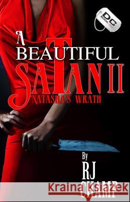 A Beautiful Satan 2: Natasha's Wrath Rj Champ 9780988762107 DC Bookdiva Publications