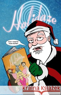 Holidaze - Volume 2 Dave Dellecese Andrew Cieslinski Patrick McCuen 9780988845398 Dandy Press