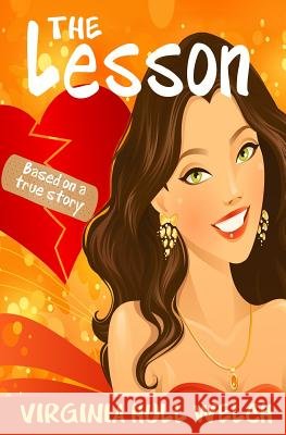 The Lesson MS Virginia Hull Welch 9780988873902