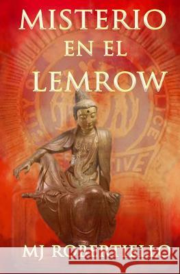 Misterio en el Lemrow Robertiello, Mary Jo 9780988885028 Mary Jo Robertiello
