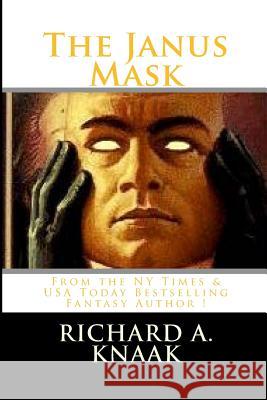 The Janus Mask Richard A. Knaak 9780988907911