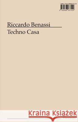 Techno Casa Riccardo Benassi   9780988937529