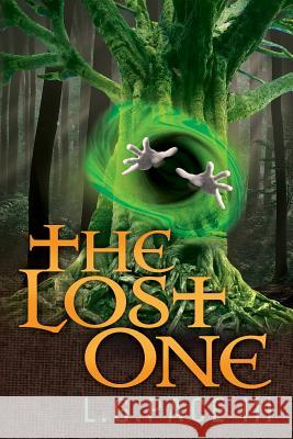 The Lost One MR L. G. Pac 9780988941809 L. Pace