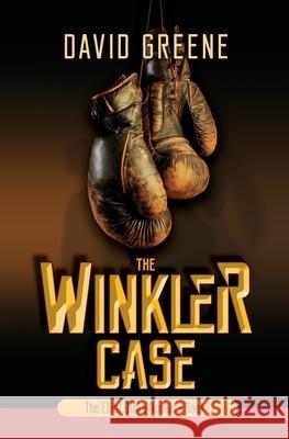 The Winkler Case David Greene (Christie Hospital Manchester UK) 9780988946224 David Greene