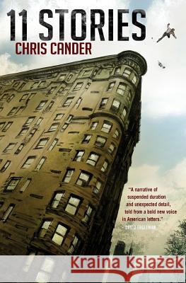 11 Stories Chris Cander 9780988946507