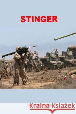 Stinger MR Kenneth W. Varner 9780988960282 Kenneth Varner