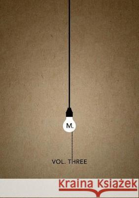 The Molehill, Vol. 3 A. S. Peterson 9780988963290 Rabbit Room