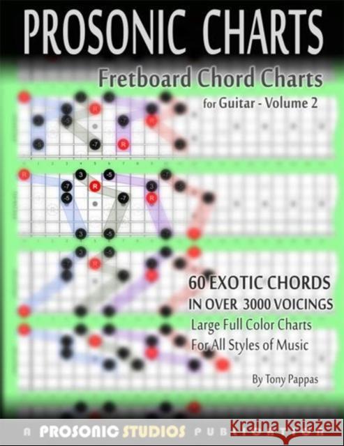 Fretboard Chord Charts for Guitar - Volume 2 Pappas Tony Studios Prosonic 9780988963917