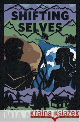 Shifting Selves (Elements, Book 2) Mia Marshall 9780988976146 Match Books